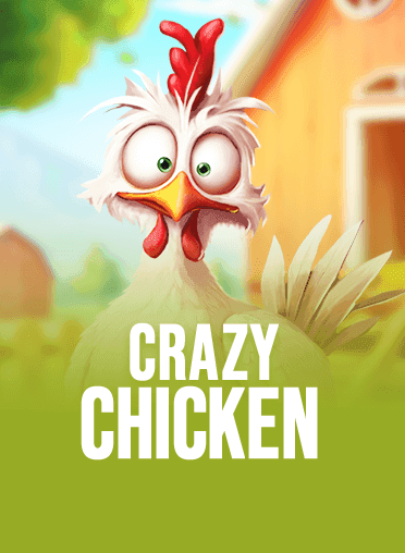 Crazy Chicken