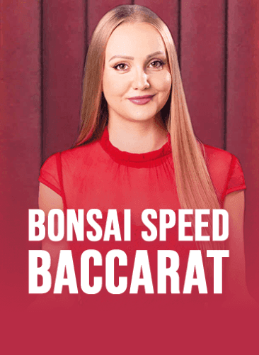 Bonsai Speed Baccarat A