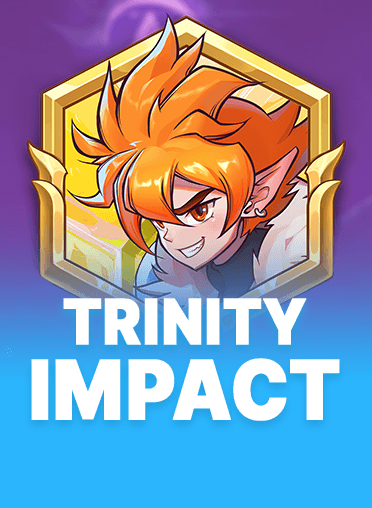 Trinity Impact