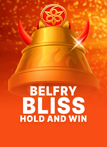 Belfry Bliss Hold and Win