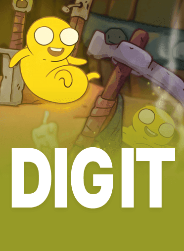 Dig it
