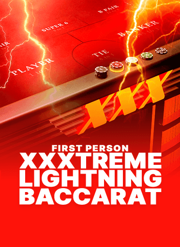 First Person XXXtreme Lightning Baccarat