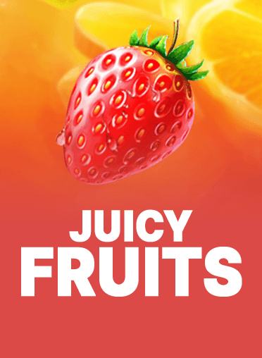 Juicy Fruits