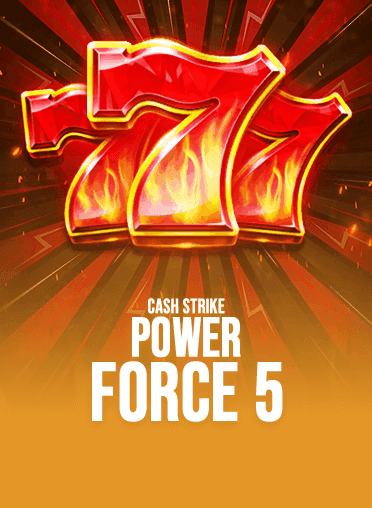 Cash Strike Power Force 5